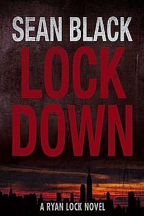 Lockdown: The First Ryan Lock Novel ebook cover