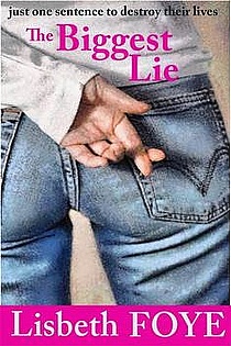 The Biggest Lie ebook cover