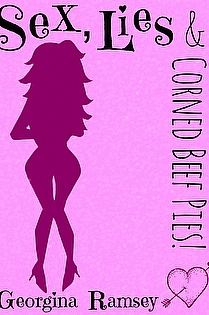 Sex, Lies & Corned Beef Pies! ebook cover