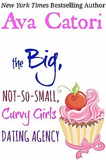 The Big, Not-So-Small, Curvy Girls Dating Agency ebook cover