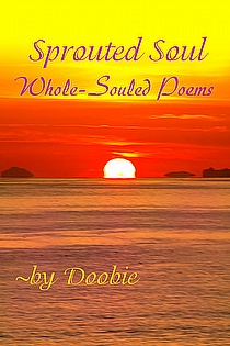 Sprouted Soul: Whole-Souled Poems ebook cover