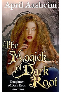 The Magick of Dark Root ebook cover