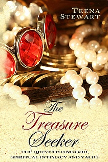  The Treasure Seeker: The Quest to Find God, Spiritual Intimacy, and Value ebook cover