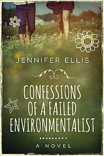 Confessions of a Failed Environmentalist ebook cover