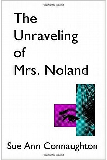 The Unraveling of Mrs. Noland ebook cover