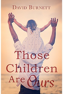 Those Children Are Ours ebook cover