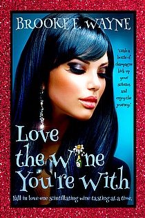 Love the Wine You're With ebook cover