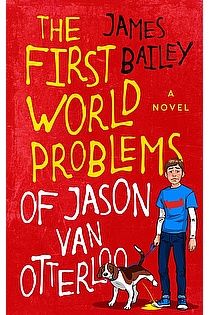 The First World Problems of Jason Van Otterloo ebook cover